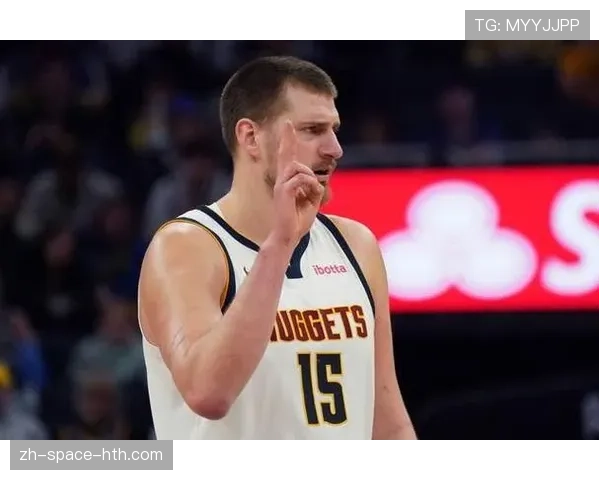 评论：约基奇的三月数据接近场均三双，但掘金防守效率滑落至联盟中游
